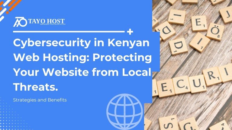 Cybersecurity in Kenyan Web Hosting