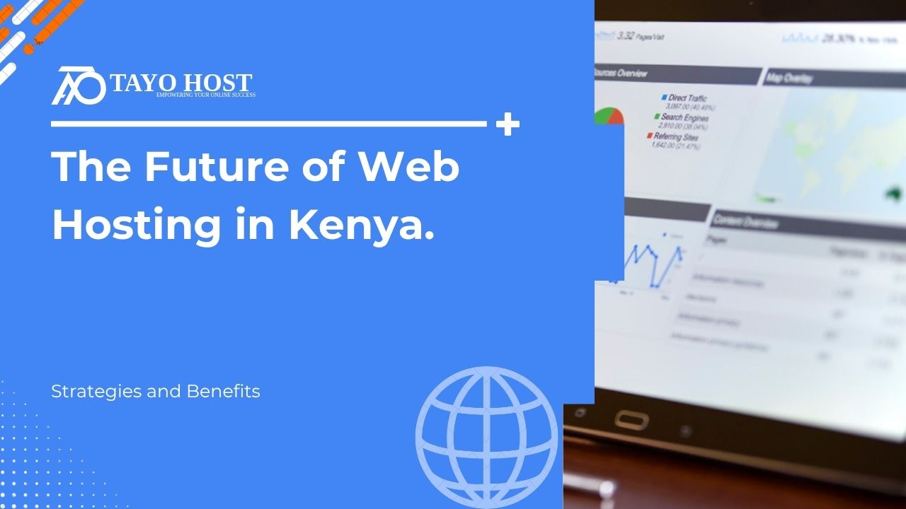 Future of Web Hosting in Kenya